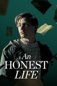 An Honest Life – Μια τίμια ζωή