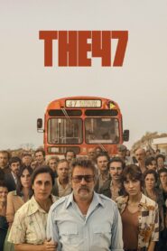 The 47 – Το 47