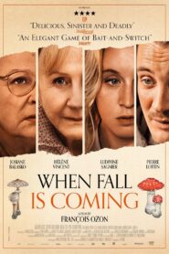 When Fall Is Coming – Όταν έρθει το φθινόπωρο