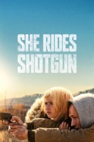 She Rides Shotgun – Ο Τιμωρός