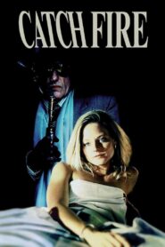 Catchfire – Στο στόχαστρο του εκτελεστή