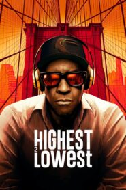 Highest 2 Lowest – Το δίλημμα