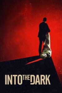 Into the Dark: Season 2