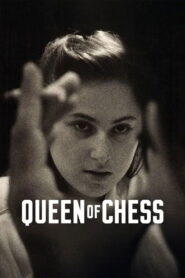 Queen of Chess – Βασίλισσα του Σκακιού
