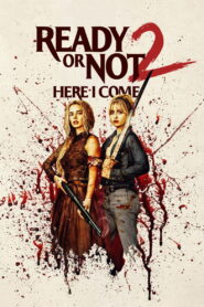 Ready or Not: Here I Come – Είσαι Έτοιμος; 2