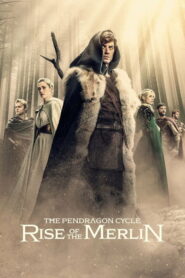 The Pendragon Cycle: Rise of the Merlin – Ο Κύκλος του Πεντράγκον: Η Άνοδος του Μέρλιν