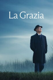 La Grazia – Το Μεγαλείο