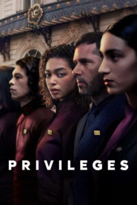 Privileges: Season 1