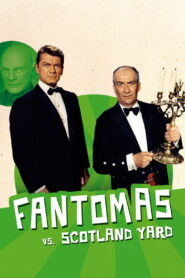 Fantomas vs. Scotland Yard – Φαντομάς εναντίον Σκότλαντ Γιαρντ