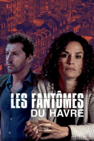 Murder in Le Havre – Τα Φαντασματα Της Χαβρης